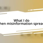 What I do when misinformation spreads