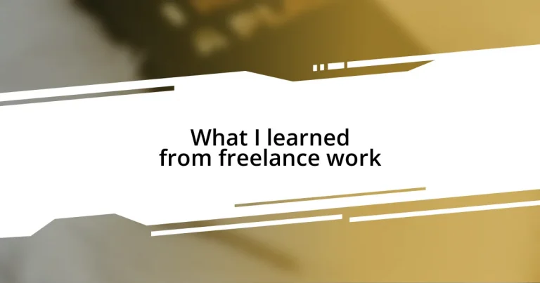 What I learned from freelance work